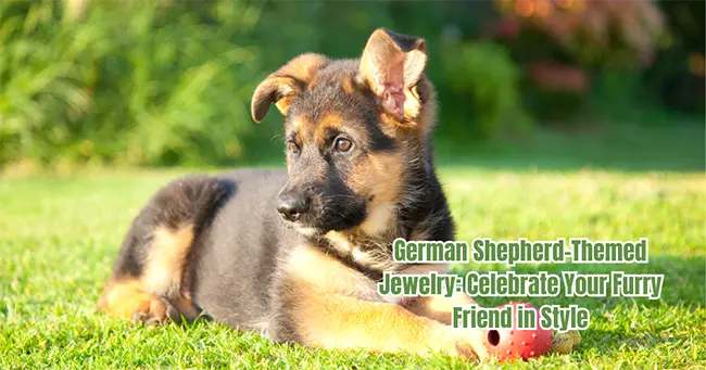 German Shepherd-Themed Jewelry: Celebrate Your Furry Friend in Style